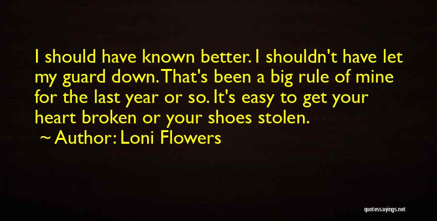 Loni Flowers Quotes 2175880