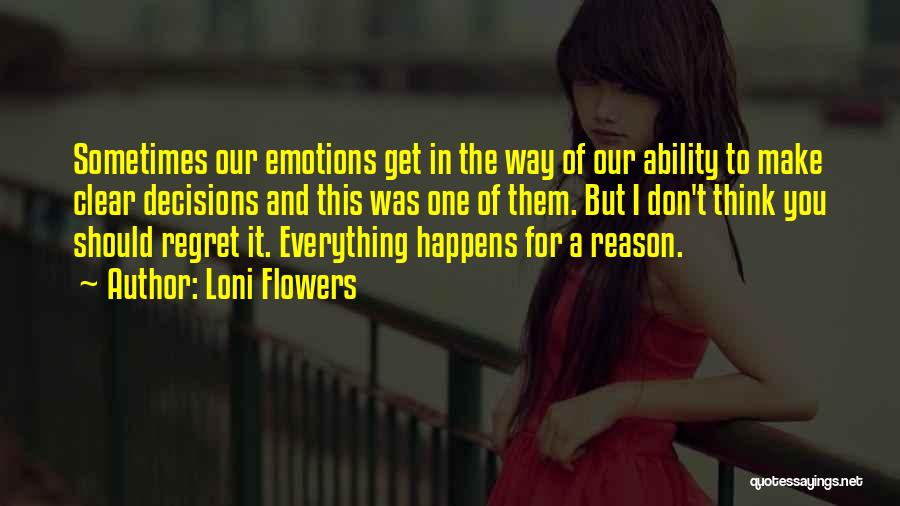 Loni Flowers Quotes 956042