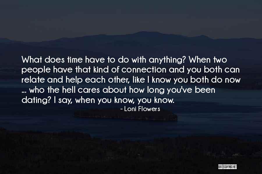 Loni Quotes By Loni Flowers Loni Quotes By Loni Flowers