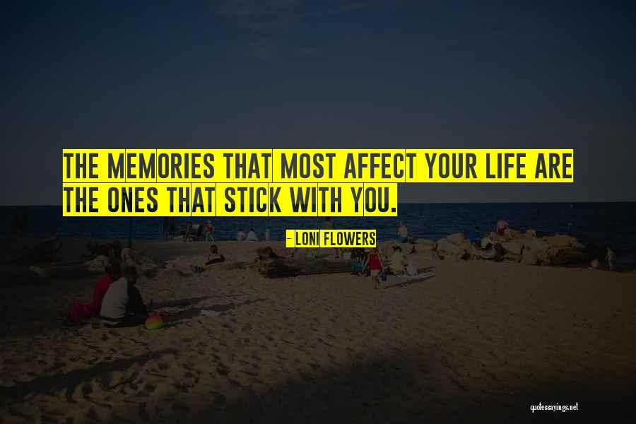 Loni Quotes By Loni Flowers Loni Quotes By Loni Flowers