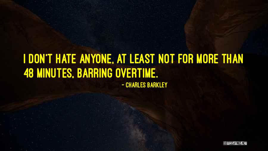Lonleness Quotes By Charles Barkley