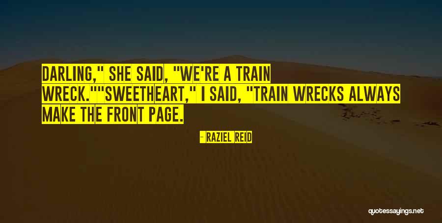 Lonne Jaffe Quotes By Raziel Reid Lonne Jaffe Quotes By Raziel Reid