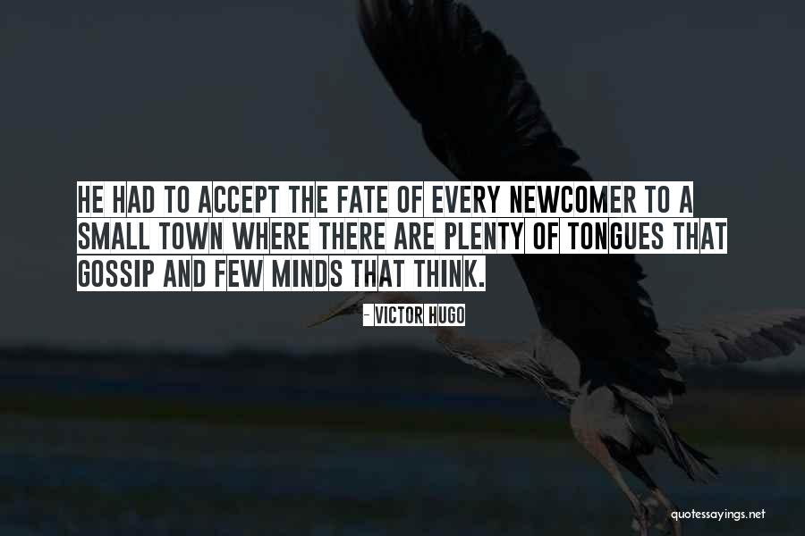 Lonnell Fort Quotes By Victor Hugo Lonnell Fort Quotes By Victor Hugo