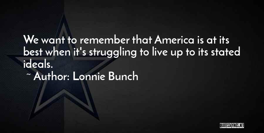 Lonnie Bunch Quotes 840218