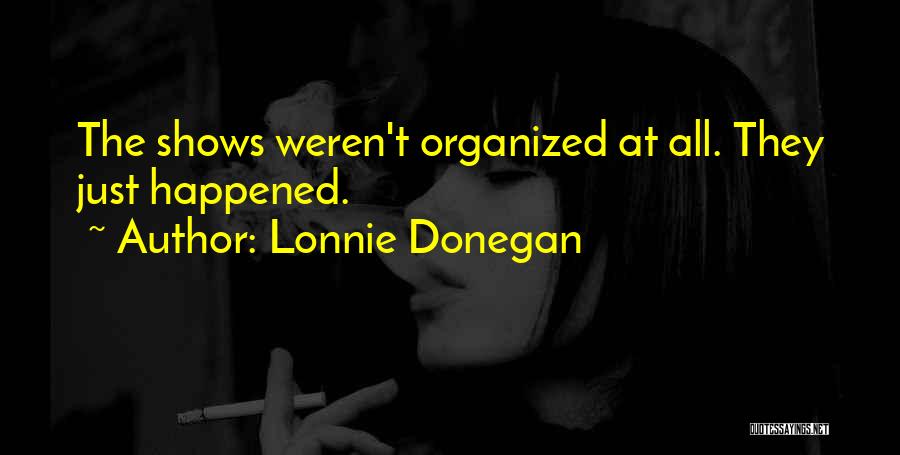 Lonnie Donegan Quotes 2046096