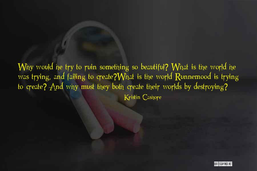Lonsdorf Md Quotes By Kristin Cashore Lonsdorf Md Quotes By Kristin Cashore