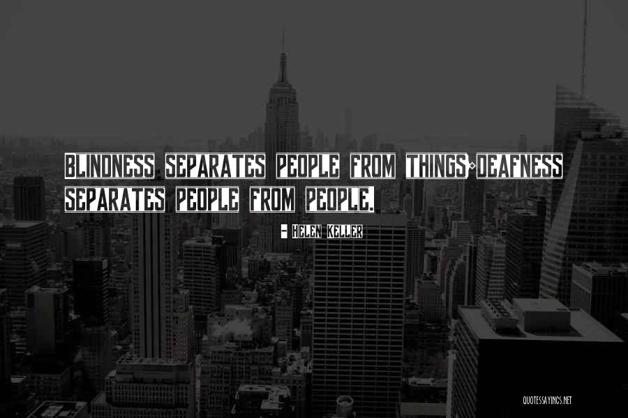 Lontananza Song Quotes By Helen Keller Lontananza Song Quotes By Helen Keller