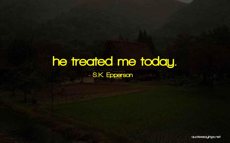 Lonville Watch Quotes By S.K. Epperson Lonville Watch Quotes By S.K. Epperson