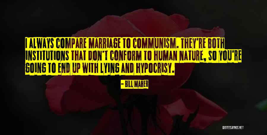 Loodgieter In Haren Quotes By Bill Maher Loodgieter In Haren Quotes By Bill Maher