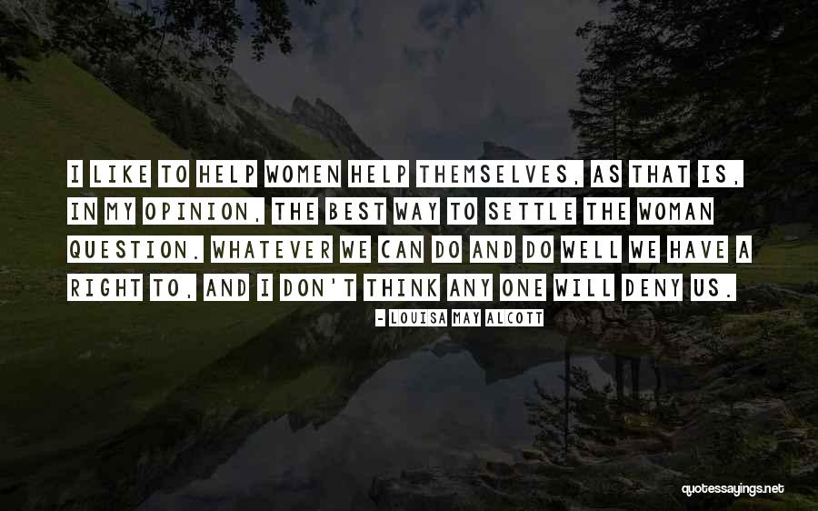Loodgieter Nieuwpoort Quotes By Louisa May Alcott Loodgieter Nieuwpoort Quotes By Louisa May Alcott