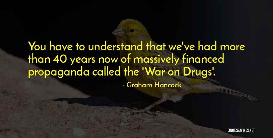 Loodgieters Quotes By Graham Hancock Loodgieters Quotes By Graham Hancock