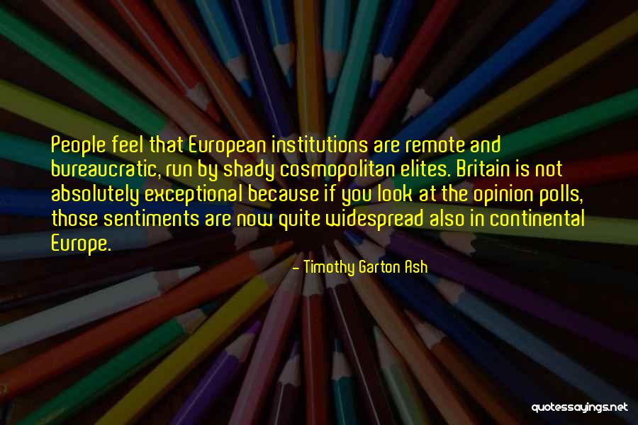 Loodgieters Quotes By Timothy Garton Ash Loodgieters Quotes By Timothy Garton Ash
