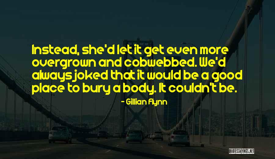 Looed Sauce Quotes By Gillian Flynn Looed Sauce Quotes By Gillian Flynn