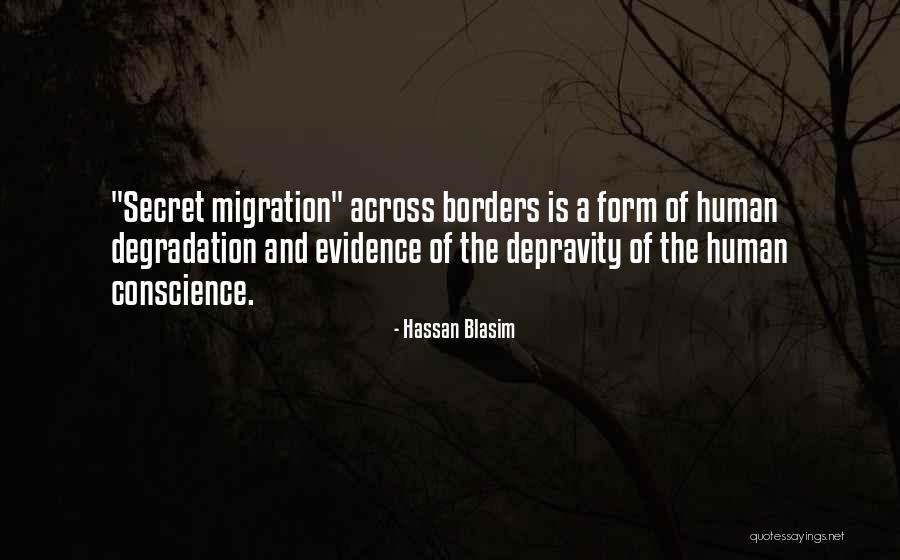 Looey Tremblay Quotes By Hassan Blasim Looey Tremblay Quotes By Hassan Blasim