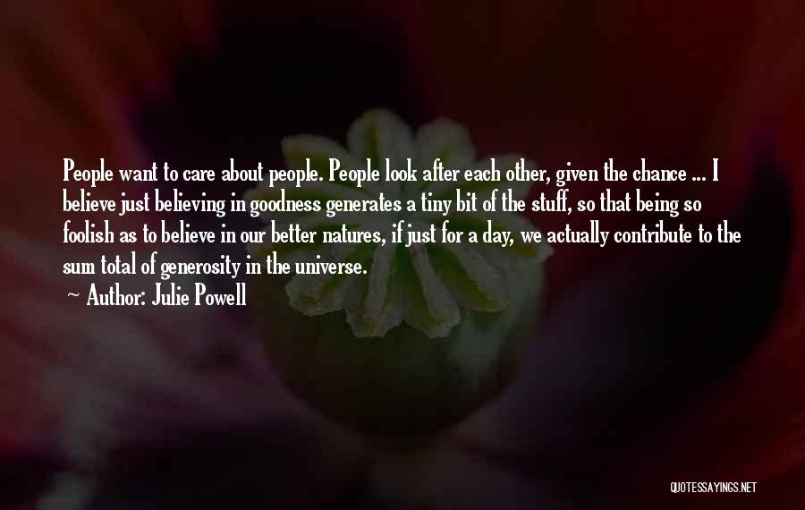 Look After Each Other Quotes By Julie Powell