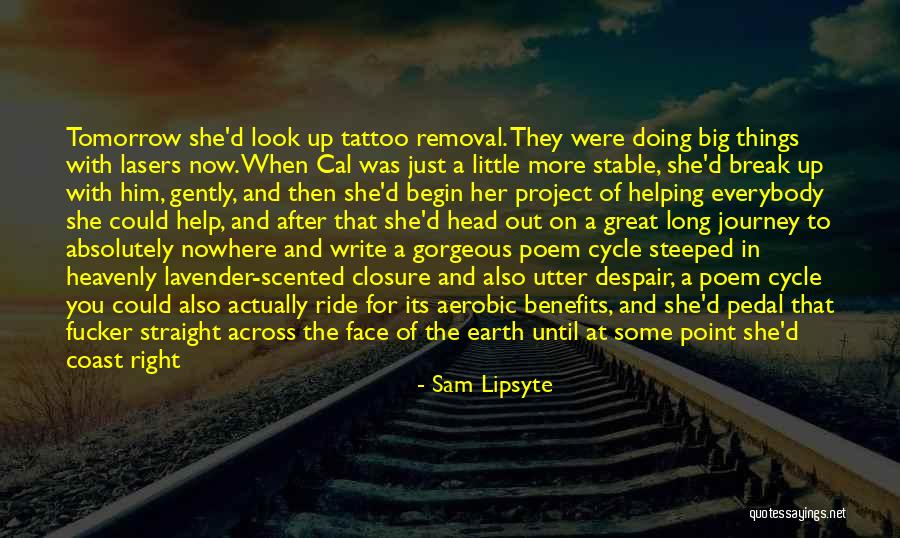 Look After The Earth Quotes By Sam Lipsyte