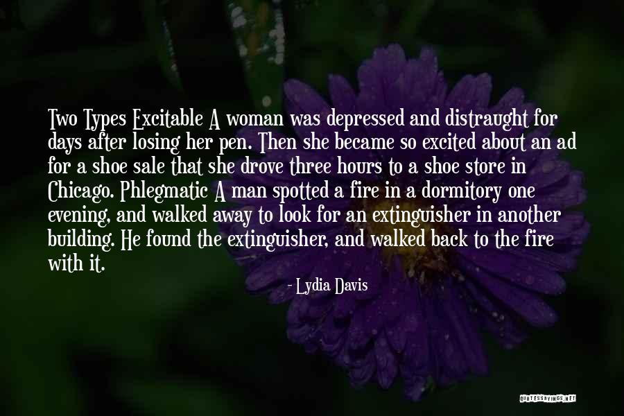 Look After Your Woman Quotes By Lydia Davis