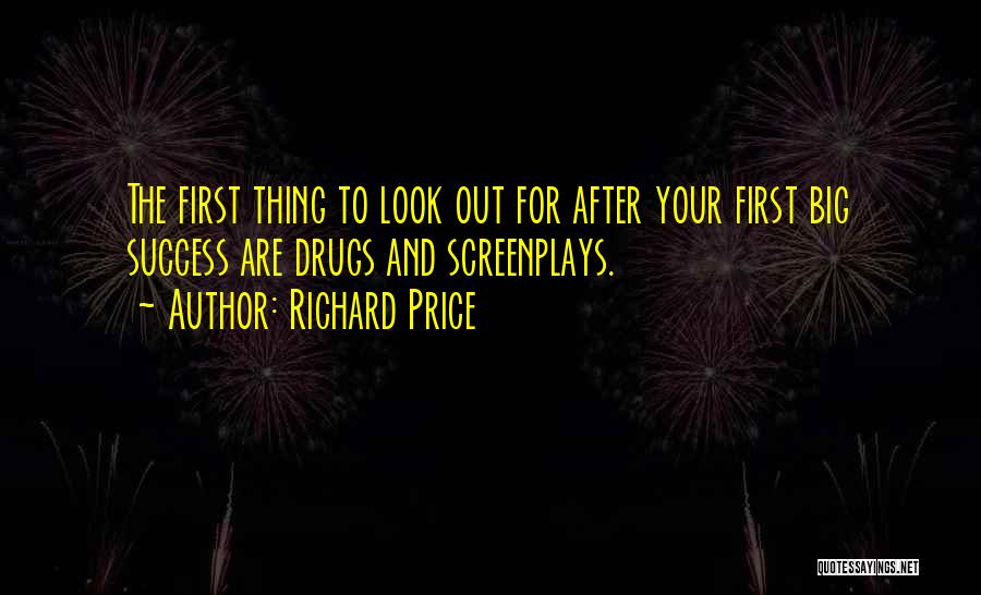 Look After Yourself First Quotes By Richard Price