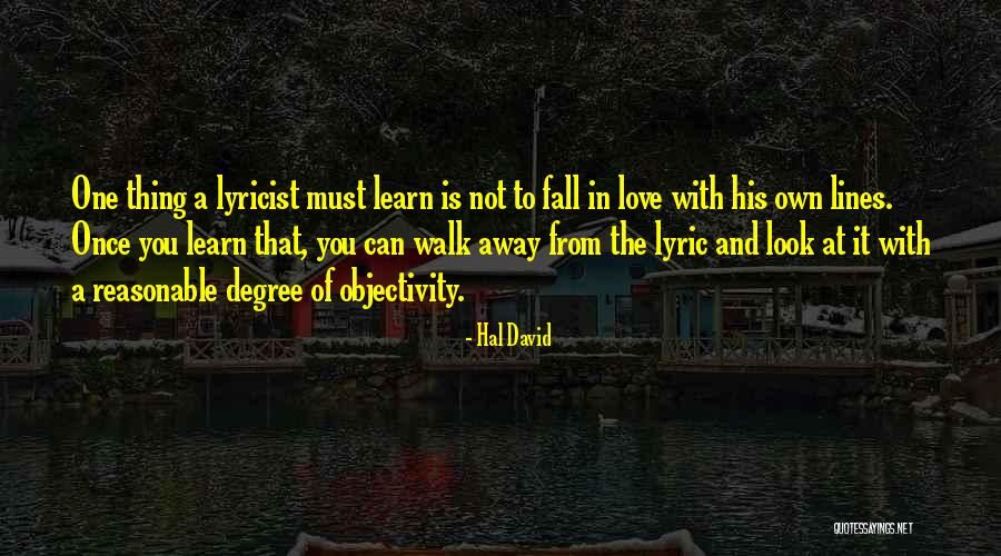 Look And Learn Quotes By Hal David Look And Learn Quotes By Hal David