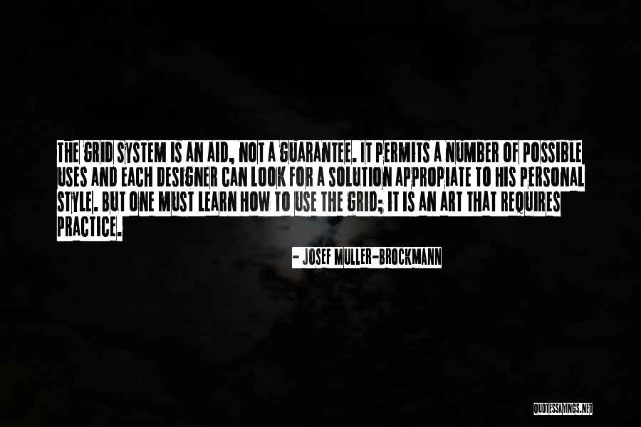 Look And Learn Quotes By Josef Muller-Brockmann Look And Learn Quotes By Josef Muller-Brockmann