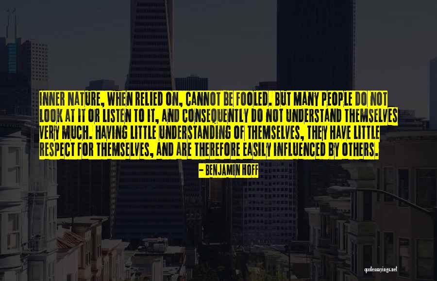 Look And Listen Quotes By Benjamin Hoff Look And Listen Quotes By Benjamin Hoff