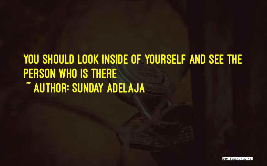 Look And See Quotes By Sunday Adelaja