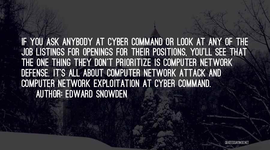 Look And You'll See Quotes By Edward Snowden