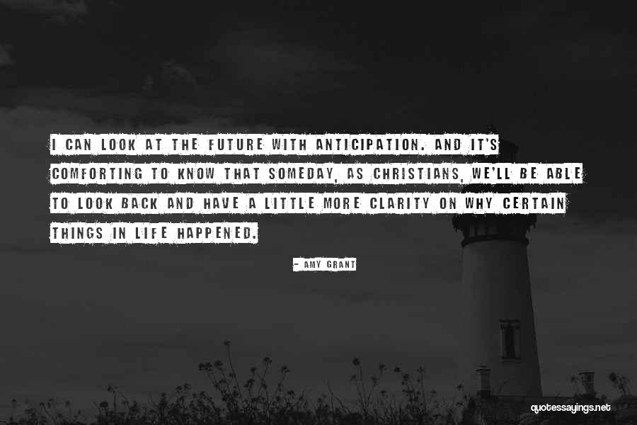 Look At Future Quotes By Amy Grant Look At Future Quotes By Amy Grant