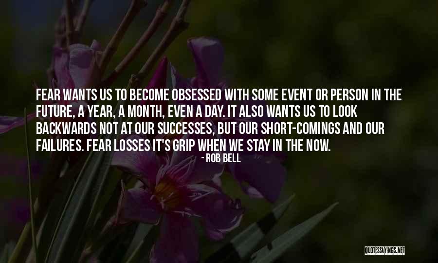 Look At Future Quotes By Rob Bell