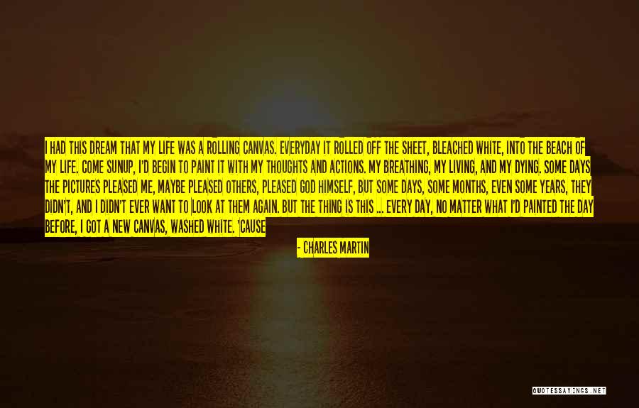 Look At Sea Quotes By Charles Martin