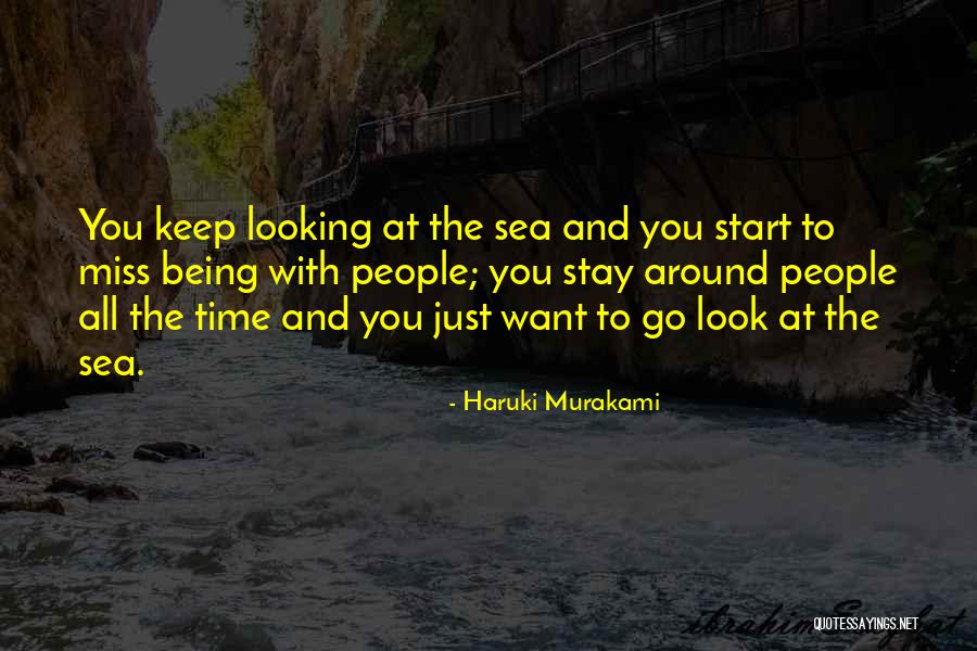 Look At Sea Quotes By Haruki Murakami