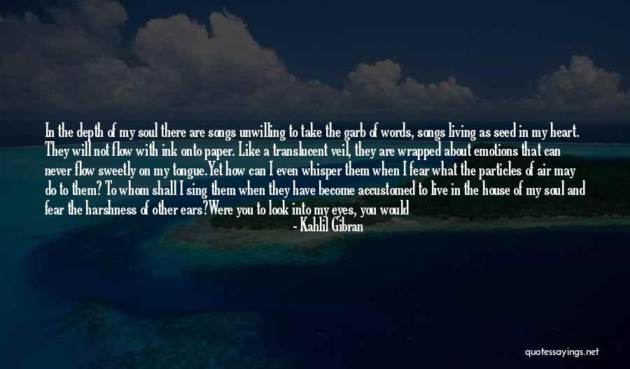 Look At Sea Quotes By Kahlil Gibran