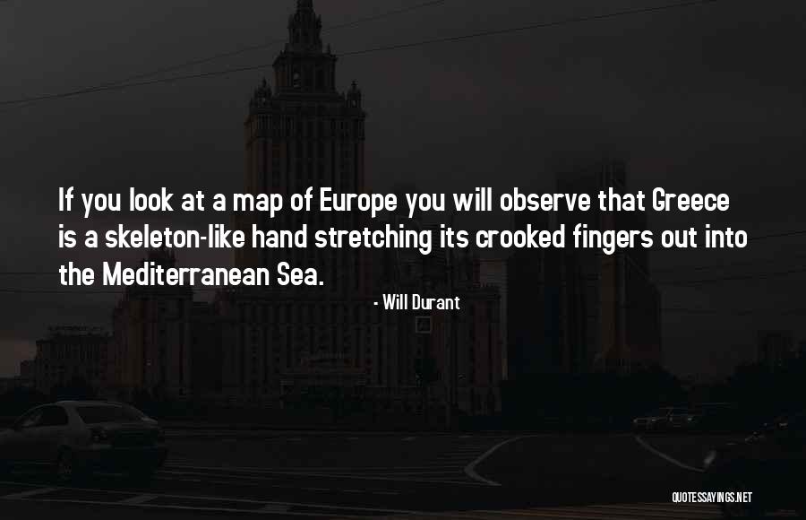 Look At Sea Quotes By Will Durant Look At Sea Quotes By Will Durant