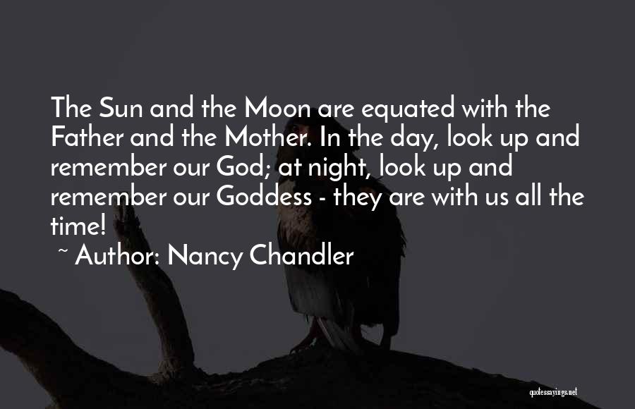 Look At The Moon Quotes By Nancy Chandler