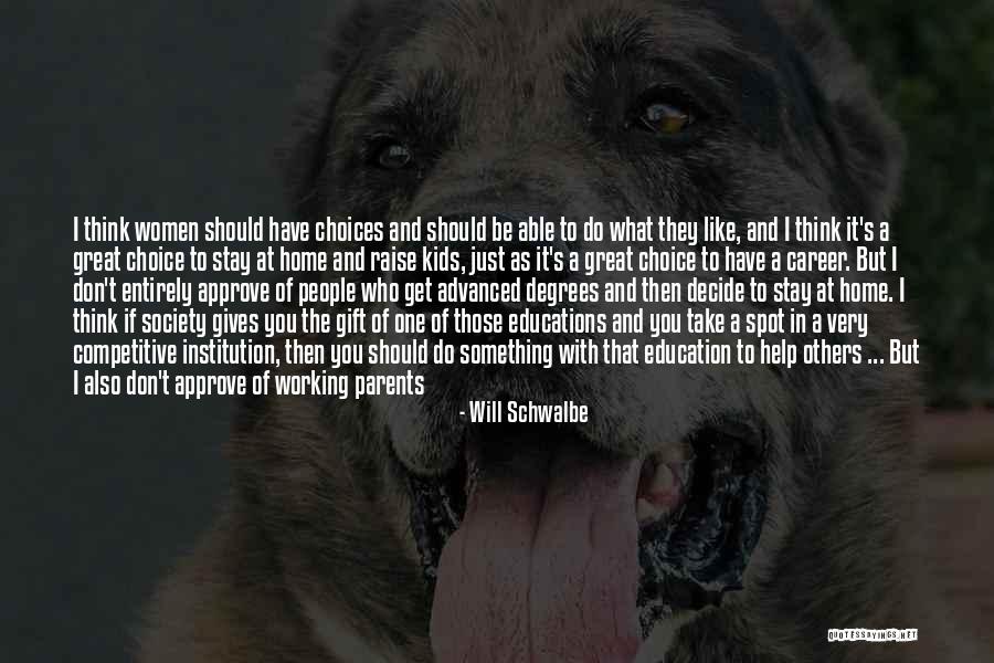 Look At What You Have Quotes By Will Schwalbe Look At What You Have Quotes By Will Schwalbe