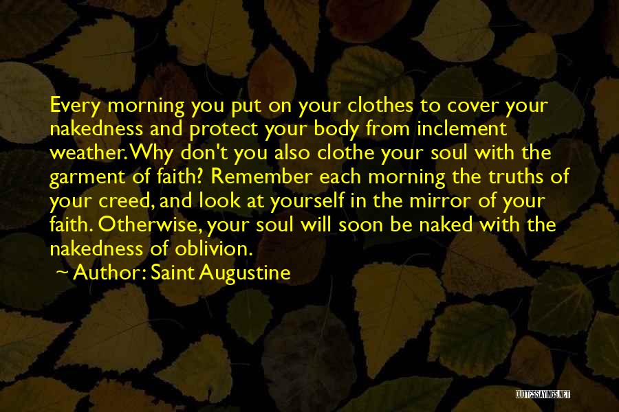 Look At Yourself In The Mirror Quotes By Saint Augustine