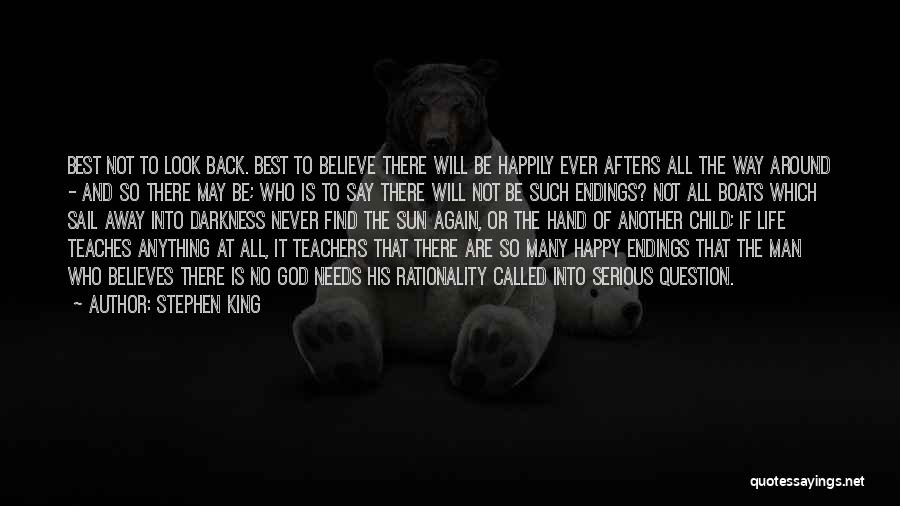 Look Back At Life Quotes By Stephen King