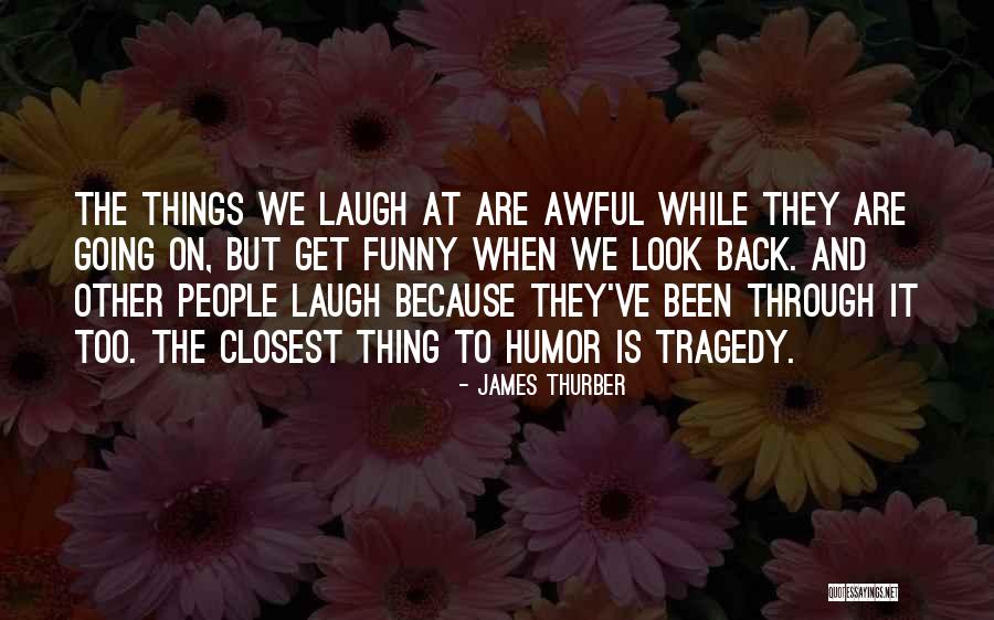 Look Back At Quotes By James Thurber