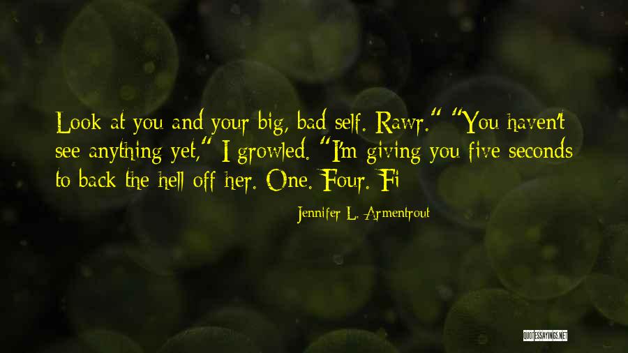 Look Back At Quotes By Jennifer L. Armentrout Look Back At Quotes By Jennifer L. Armentrout