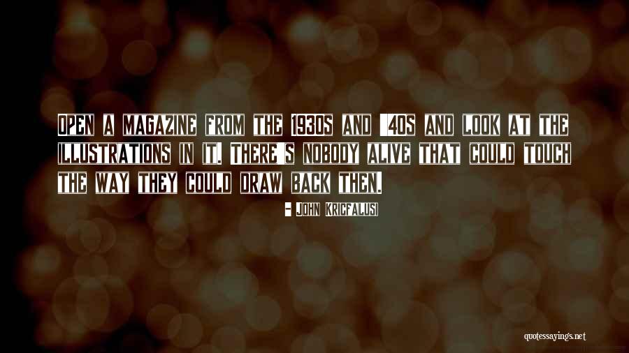 Look Back At Quotes By John Kricfalusi Look Back At Quotes By John Kricfalusi