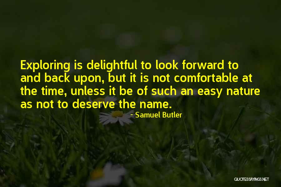 Look Back At Quotes By Samuel Butler Look Back At Quotes By Samuel Butler