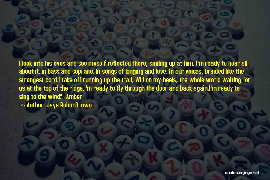 Look Back Love Quotes By Jaye Robin Brown