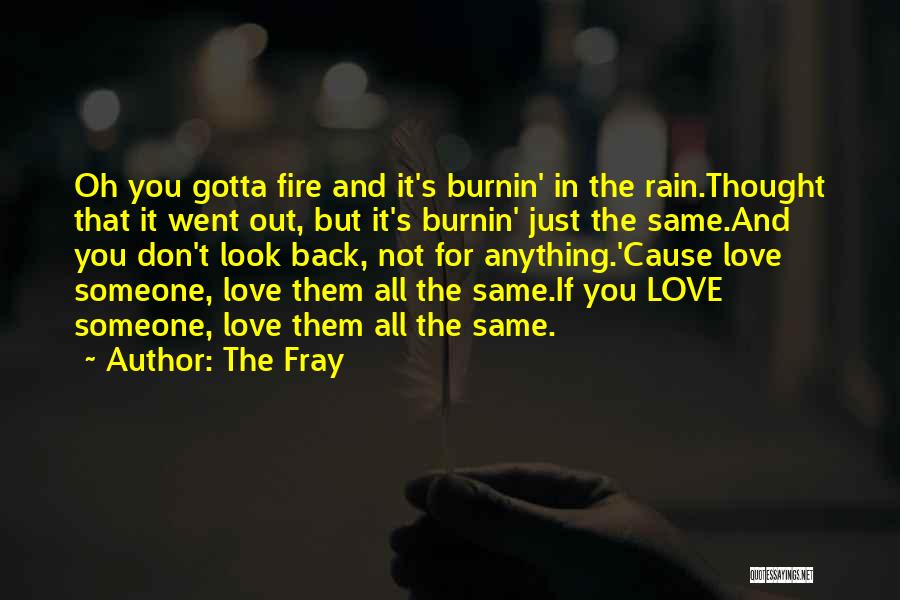 Look Back Love Quotes By The Fray
