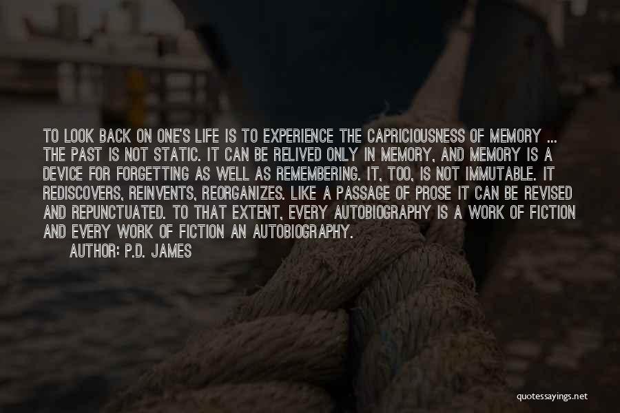 Look Back Memories Quotes By P.D. James