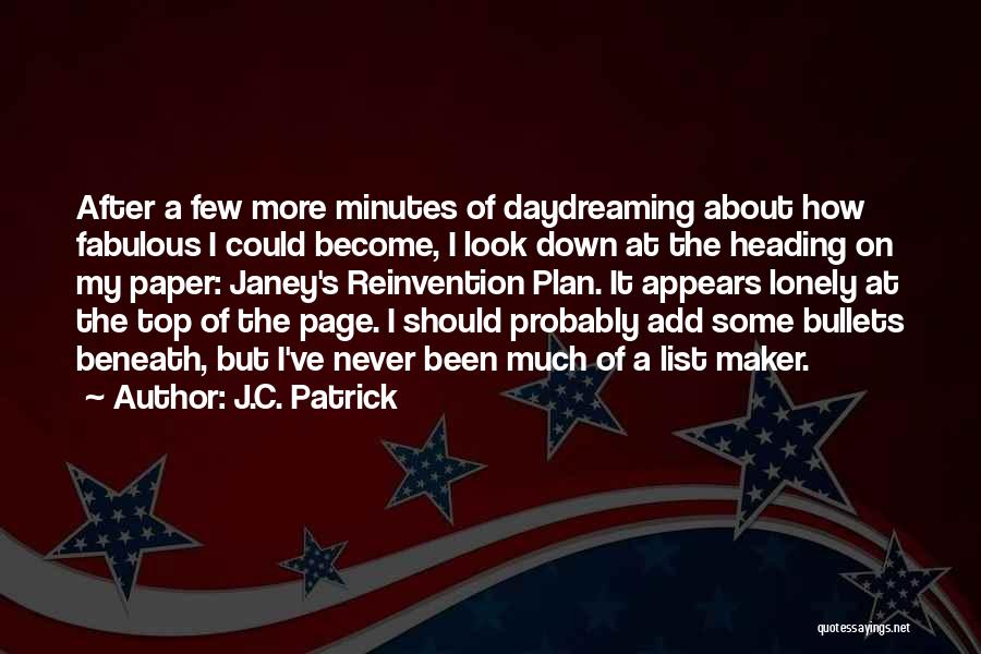 Look Beneath Quotes By J.C. Patrick