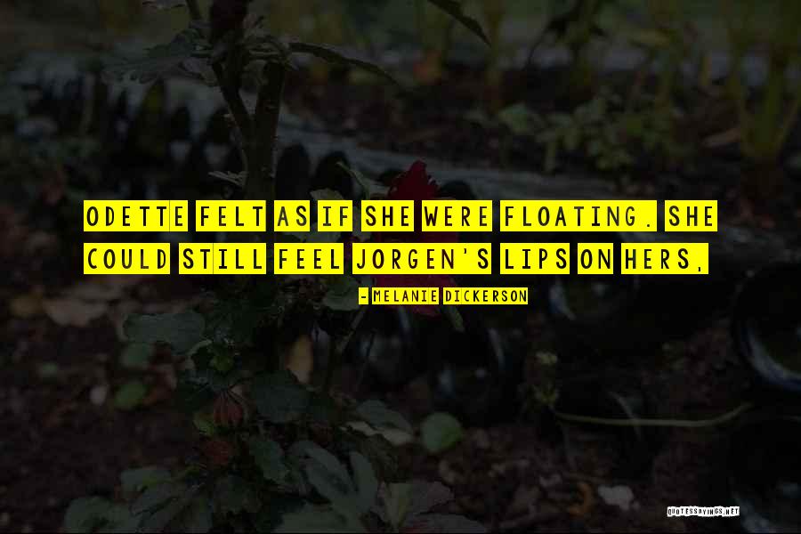 Look Better Online Quotes By Melanie Dickerson Look Better Online Quotes By Melanie Dickerson