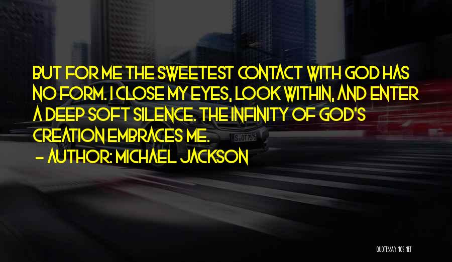 Look Deep Within Quotes By Michael Jackson