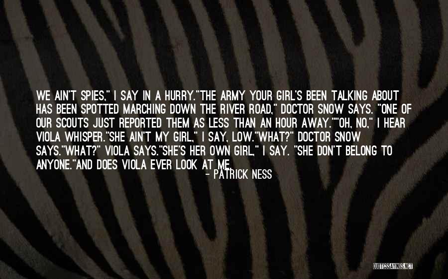 Look Down At Me Quotes By Patrick Ness Look Down At Me Quotes By Patrick Ness