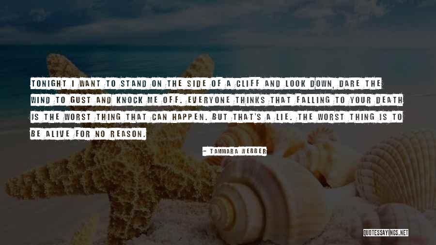 Look Down On Me Quotes By Tammara Webber Look Down On Me Quotes By Tammara Webber