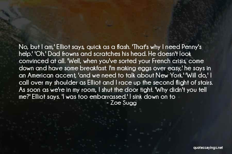 Look Down On Me Quotes By Zoe Sugg Look Down On Me Quotes By Zoe Sugg